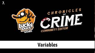 Chronicles of Crime  Community Editor 7 Variables [upl. by Frohman]