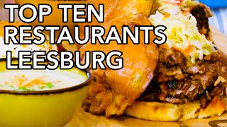 Leesburg VA Restaurants Top 10 Places to Eat in Leesburg [upl. by Ellecram]