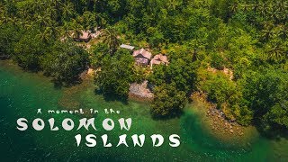 A moment in the Solomon Islands  Travel Video [upl. by Weidman233]