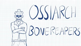 Ossiaarch Bonereapers in 2 minutes [upl. by Eimmot906]