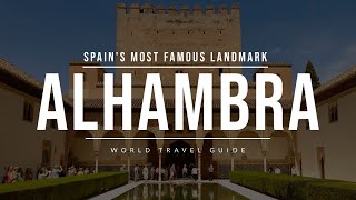 ALHAMBRA in Granada  Spain  Travel Guide [upl. by Sueaddaht]