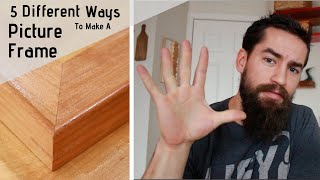 How To Make A Picture Frame  5 Different Techniques [upl. by Ojyram]