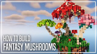 How to Build Fantasy Mushrooms in Minecraft [upl. by Adnarram937]