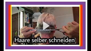 Haare selber kurz schneiden Spitzen und Nacken [upl. by Drugge]