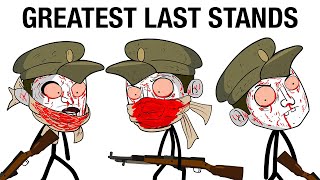 The Greatest Last Stands in History [upl. by Latoyia]