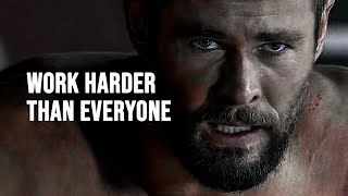 WORK HARDER THAN EVERYONE  Motivational Speech [upl. by Aliehc]