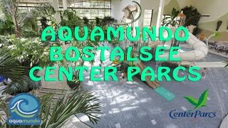 Aquamundo Bostalsee Centerparcs [upl. by Ahsotal]