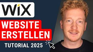 Wix Website erstellen  Tutorial 2025 für Einsteiger auf Deutsch [upl. by Latreece]