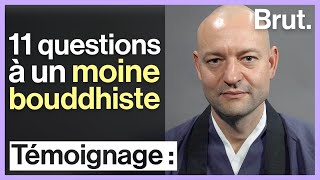 Un moine bouddhiste répond à 11 questions sur son quotidien [upl. by Nnaarat]