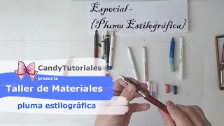 Taller de Materiales  La Pluma Estilográfica [upl. by Aniaj36]