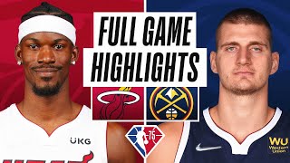 HEAT at NUGGETS  FULL GAME HIGHLIGHTS  November 8 2021 [upl. by Atniuq265]