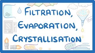 GCSE Chemistry  Filtration Evaporation amp Crystallisation 6 [upl. by Notniuqal]