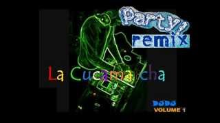 La Cucaracha Party Remix [upl. by Kelwin]