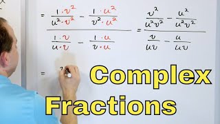 01  Simplifying Complex Fractions in Algebra Part 1 [upl. by Alan535]