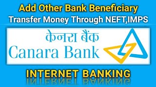 How to Add Beneficiary in Canara Bank Net Banking  Transfer Money Through Canara Bank Net Banking [upl. by Margot]