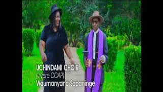 Waumanyano Sopaninge by Uchindami Choir Viyere CCAP Mzuzu ft Rev Sibande [upl. by Ytte]