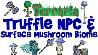 Truffle NPC House Guide Surface Mushroom Biome Grass Seeds Spear and More Terraria 13 PC [upl. by Golter]