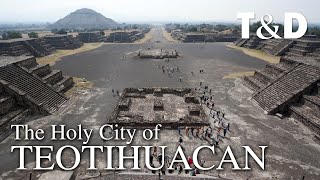 The Holy City of Teotihuacan 🇲🇽 Mexico PreHispanic World Heritage Site [upl. by Aihsad]