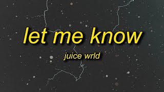 Juice WRLD  Let Me Know I Wonder Why Freestyle Lyrics [upl. by Ainna]