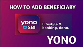 How to add beneficiary in yono sbi app  Add beneficiary in yono app [upl. by Ikkaj631]