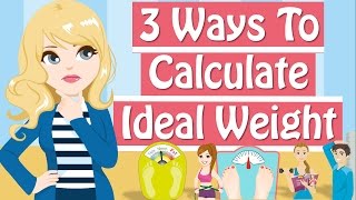 How Much Should I Weigh Calculate Your Ideal Body Weight [upl. by Manwell970]