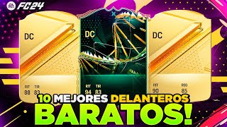 TOP 10 MEJORES DELANTEROS BARATOS EN EA FC 24 [upl. by Ofilia]