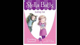 Reading Stella Batts Scaredy Cat [upl. by Chelsey]