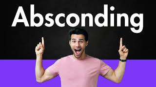 How to Pronounce Absconding Correctly [upl. by Dachi]