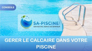 Comment gérer le problème du calcaire dans votre piscine [upl. by Peony]